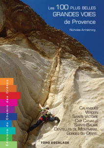 topo escalade 100 plus belles grandes voies provence