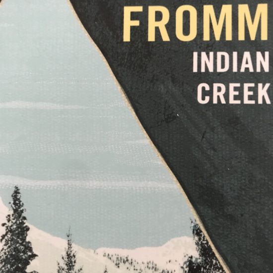 Indian Creek, un livre de Pete Fromm